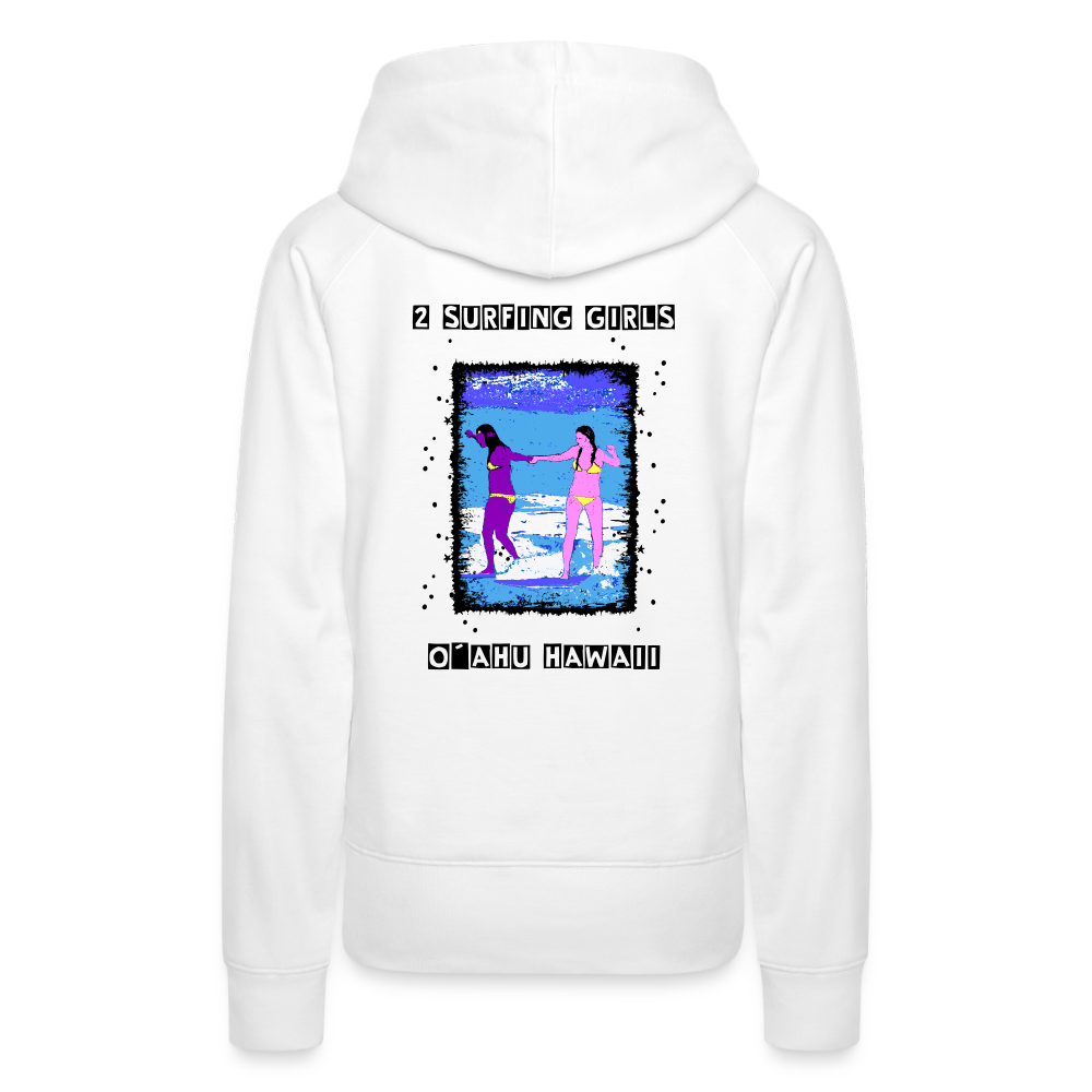 11.09.23 Taijn Torijn - "2 Surfing Girls - O´ahu Hawaii" - DAMEN Premium Hoodie - Weiß