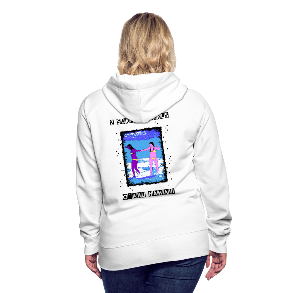 11.09.23 Taijn Torijn - "2 Surfing Girls - O´ahu Hawaii" - DAMEN Premium Hoodie - Weiß
