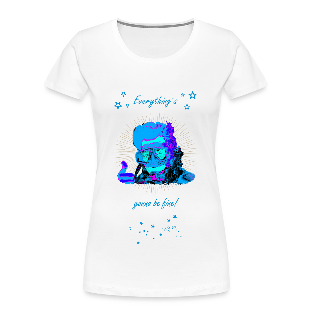 Taijn Torijn - "Diver´s Ok - Everything´s gonna be fine" - Frauen BIO T-Shirt - Weiß - Weiß