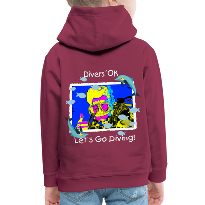 20.10.23 Taijn Torijn "Diver´s Ok - Let´s Go Diving" KINDER Premium Hoodie - Bordeaux