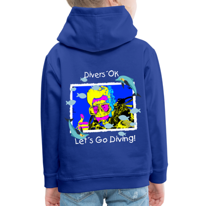 20.10.23 Taijn Torijn "Diver´s Ok - Let´s Go Diving" KINDER Premium Hoodie - Royalblau